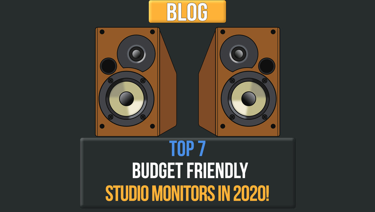 Top 7 Budget Friendly Studio Monitors In 2020!