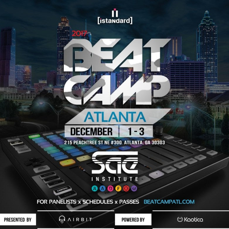 (DEC 3) iStandard: Speaker Sessions at Beast of The Beats XI ATL 2017